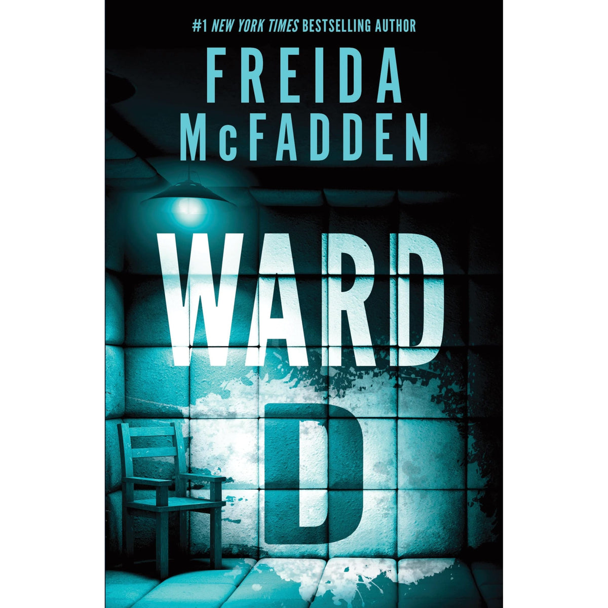 Ward D: A Taut Psychological Thriller from the Author of The Housemaid is Watching - OilBoyal